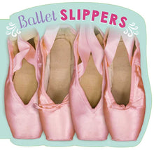 Load image into Gallery viewer, Ballet Slippers