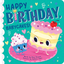 Load image into Gallery viewer, Happy Birthday, Babycakes!
