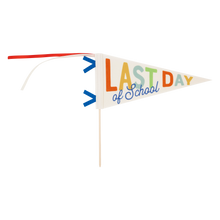 Load image into Gallery viewer, Last Day of School Pennant Banner
