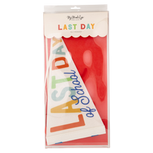 Load image into Gallery viewer, Last Day of School Pennant Banner
