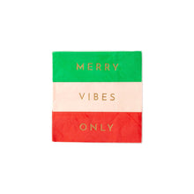Load image into Gallery viewer, Merry Vibes Only Cocktail Napkins
