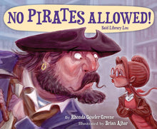 Load image into Gallery viewer, No Pirates Allowed! Said Library Lou
