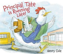 Load image into Gallery viewer, Principal Tate Is Running Late!
