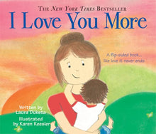 Load image into Gallery viewer, I Love You More (Board Book)
