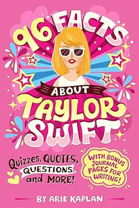 96 Facts about Taylor Swift