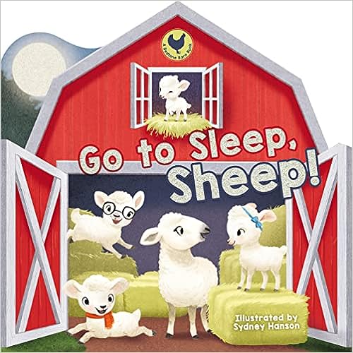 Go to Sleep Sheep (Barnyard Bedtime)